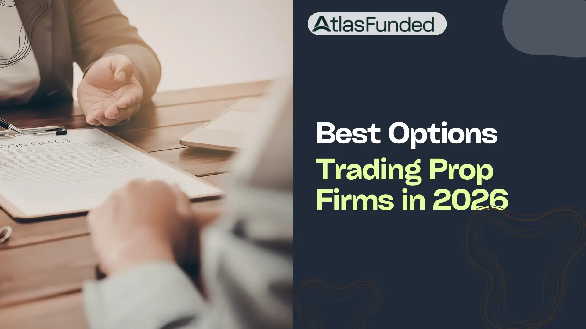 Best Options Trading Prop Firms in 2026: What Actually Exists