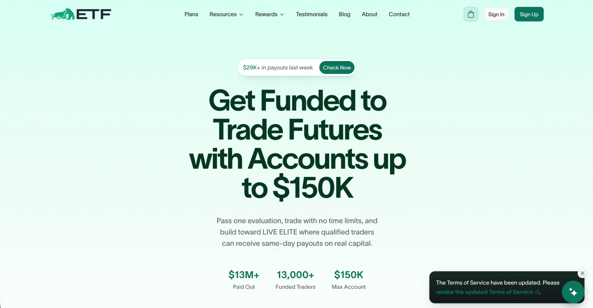 Elite Trader Funding (ETF)’s homepage with the hero: “Get Funded to Trade Futures with Accounts up to $150K”.